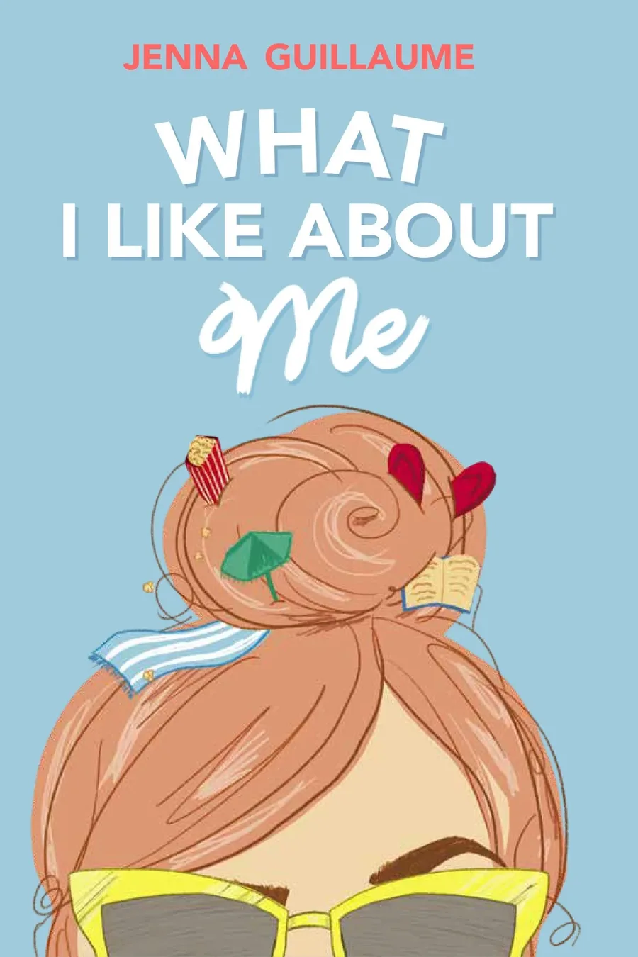 Cover of What I Like about Me