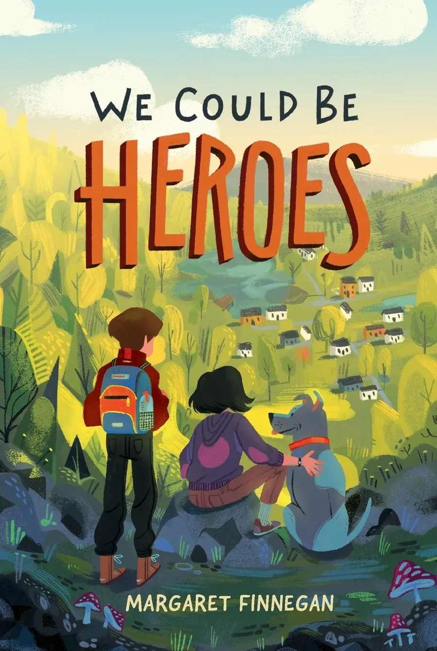 Cover of We Could Be Heroes