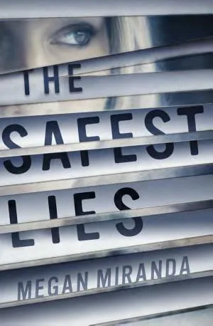 Cover of The Safest Lies