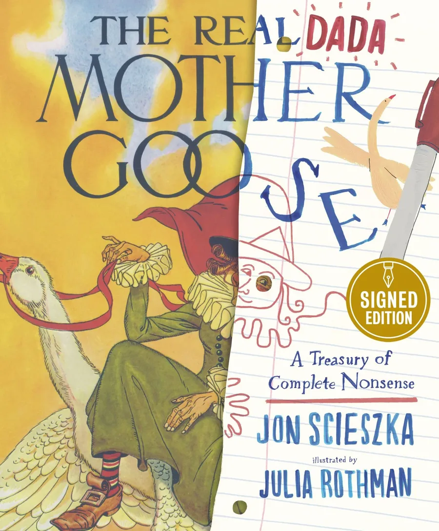 Cover of The Real Dada Mother Goose: A Treasury of Complete Nonsense