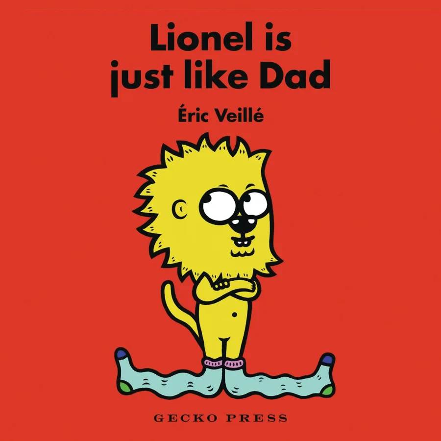 Cover of Lionel Is Just Like Dad (Lionel series)