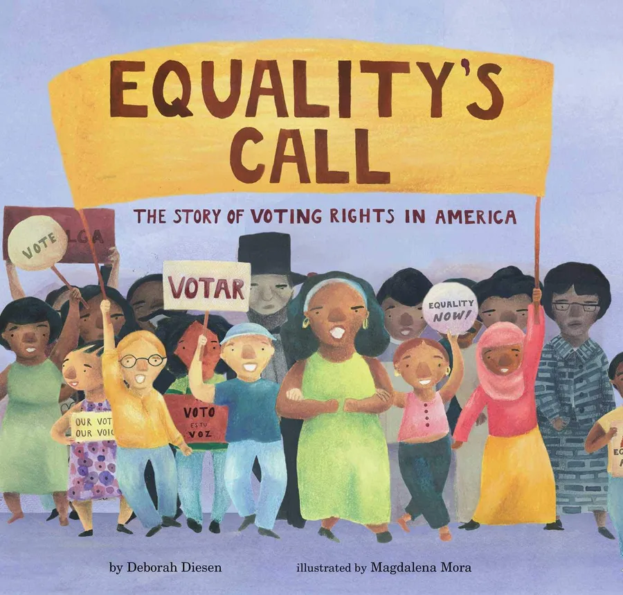 Cover of EQUALITY’S CALL: THE STORY OF VOTING RIGHTS IN AMERICA