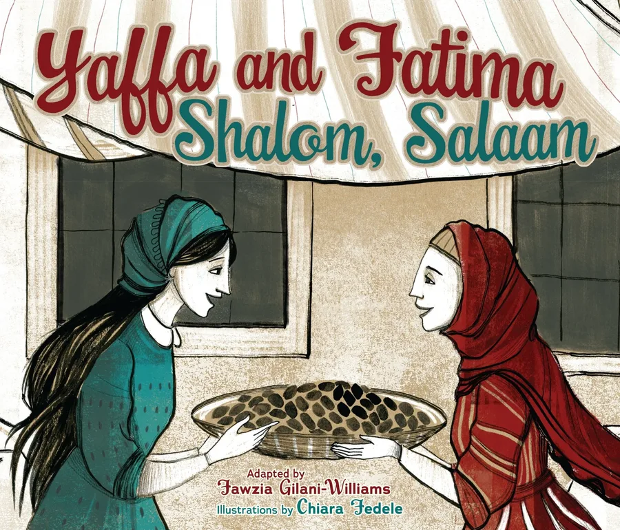 Cover of Yaffa and Fatima: Shalom, Salaam