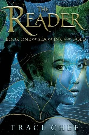 Cover of The Reader (Sea of Ink and Gold series)