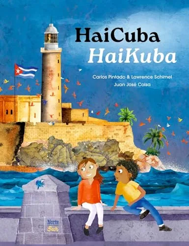 Cover of HaiCuba/HaiKuba: Haikus about Cuba in Spanish and English