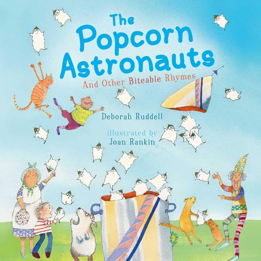 Cover of The Popcorn Astronauts: And Other Biteable Rhymes