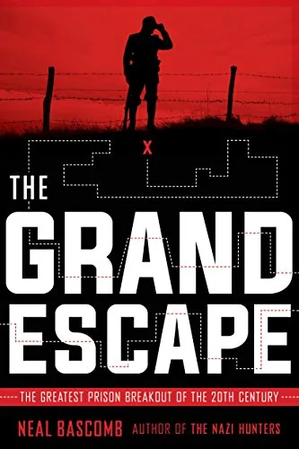 Cover of The Grand Escape: The Greatest Prison Breakout of the 20th Century