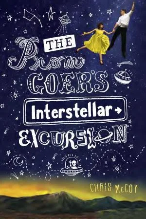 Cover of The Prom Goer’s Interstellar Excursion