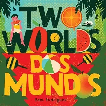 Cover of Two Worlds/Dos mundos
