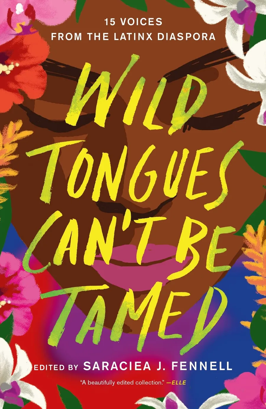 Cover of Wild Tongues Can’t Be Tamed: 15 Voices from the Latinx Diaspora
