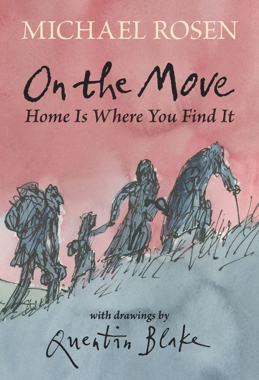 Cover of On the Move: Home Is Where You Find It