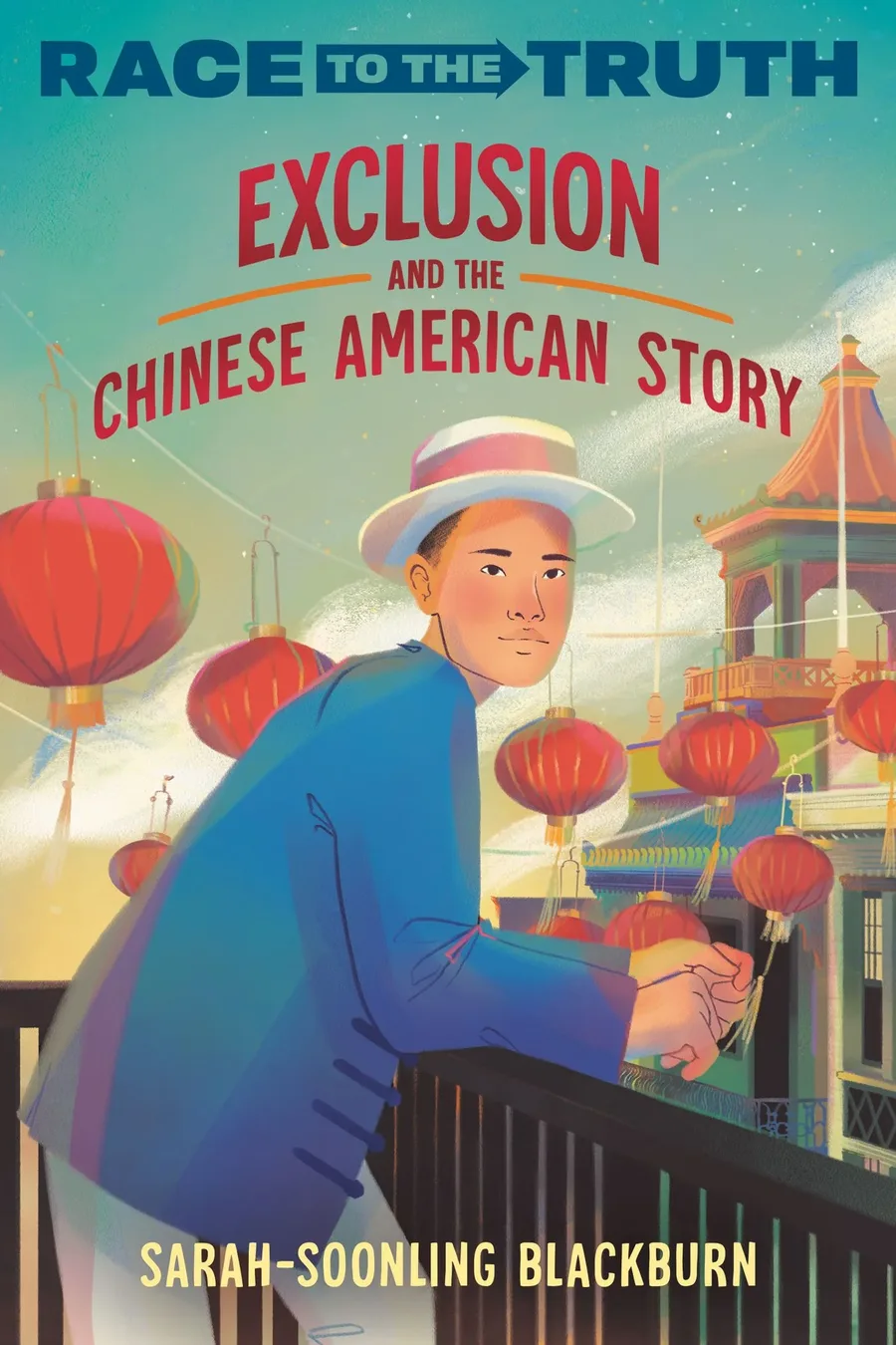Cover of Race to the Truth: Exclusion and the Chinese American Story