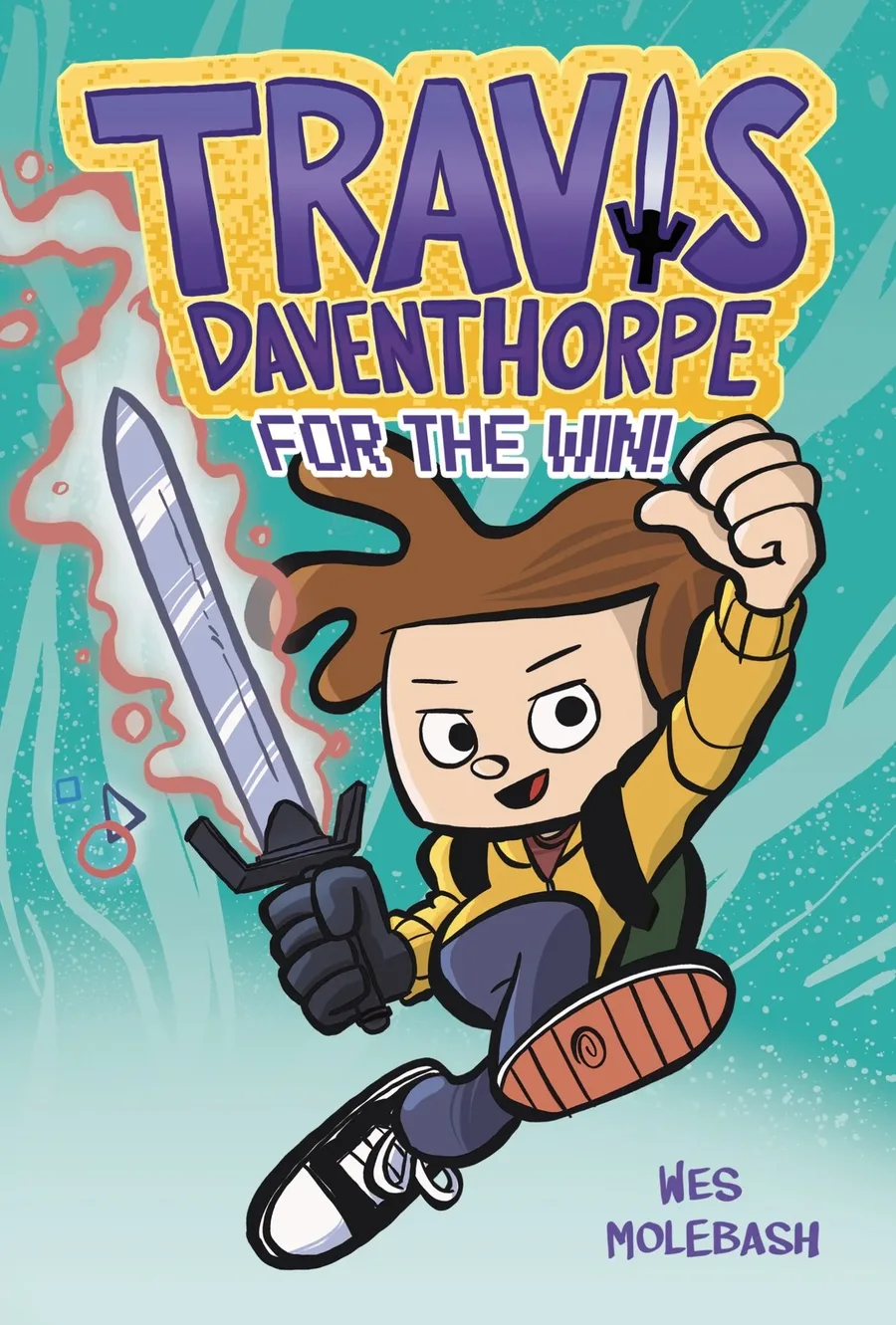 Cover of Travis Daventhorpe: For the Win! (Travis Daventhorpe series)