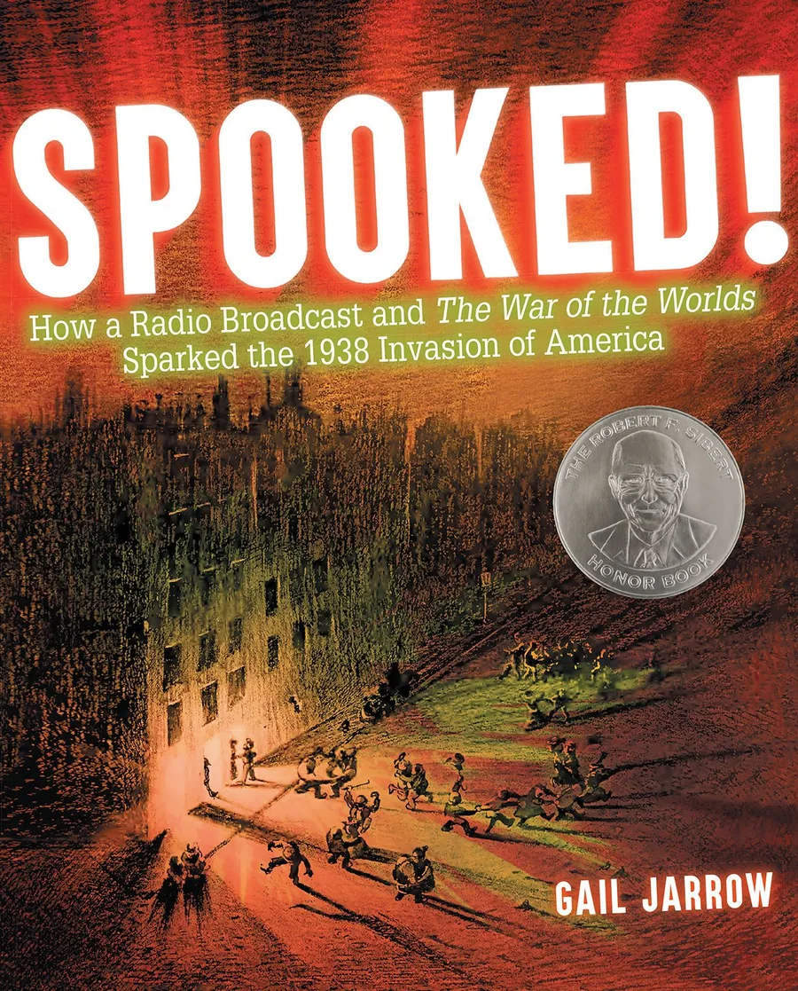 Cover of Spooked! How a Radio Broadcast and Sparked the 1938 Invasion of America
