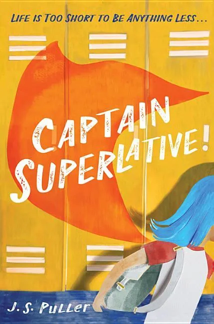 Cover of Captain Superlative!