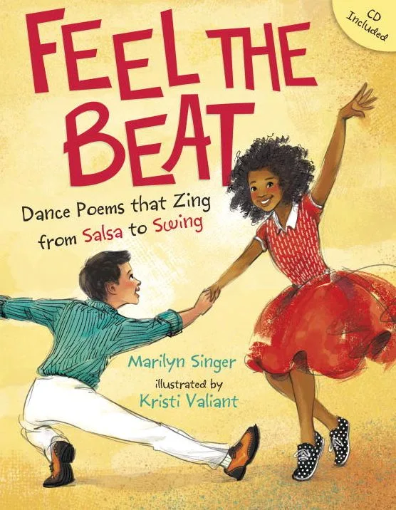 Cover of Feel the Beat: Dance Poems that Zing from Salsa to Swing