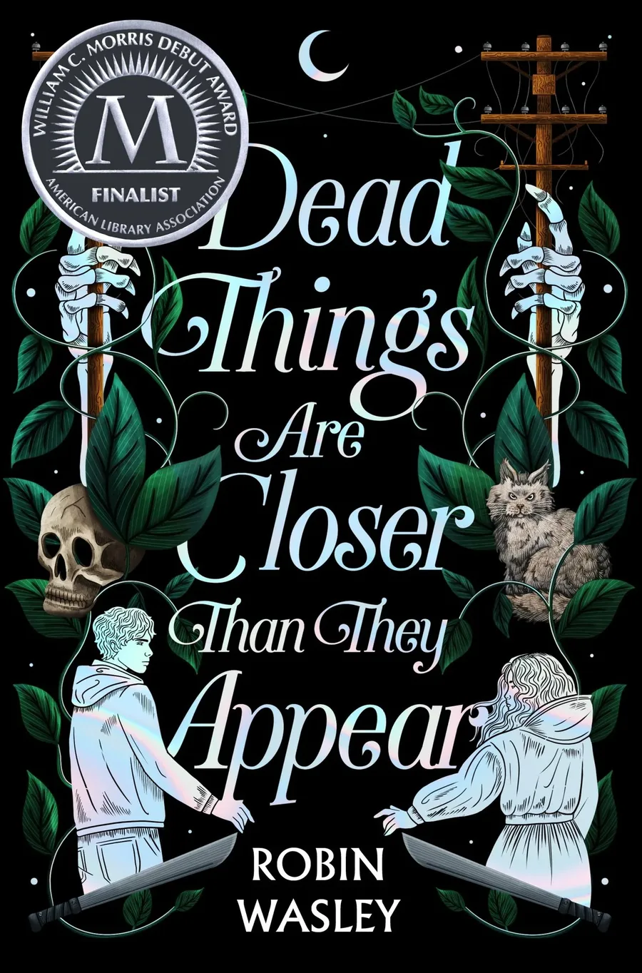 Cover of Dead Things Are Closer Than They Appear