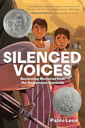 Cover of Silenced Voices: Reclaiming Memories from the Guatemalan Genocide: A Graphic Novel