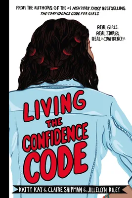 Cover of Living the Confidence Code