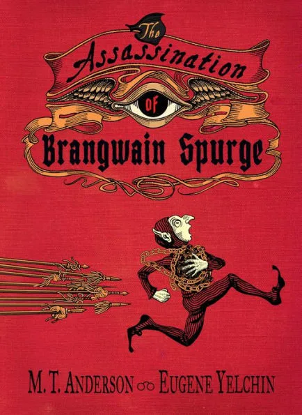 Cover of The Assassination of Brangwain Spurge
