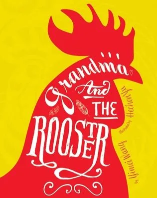 Cover of Grandma and the Rooster