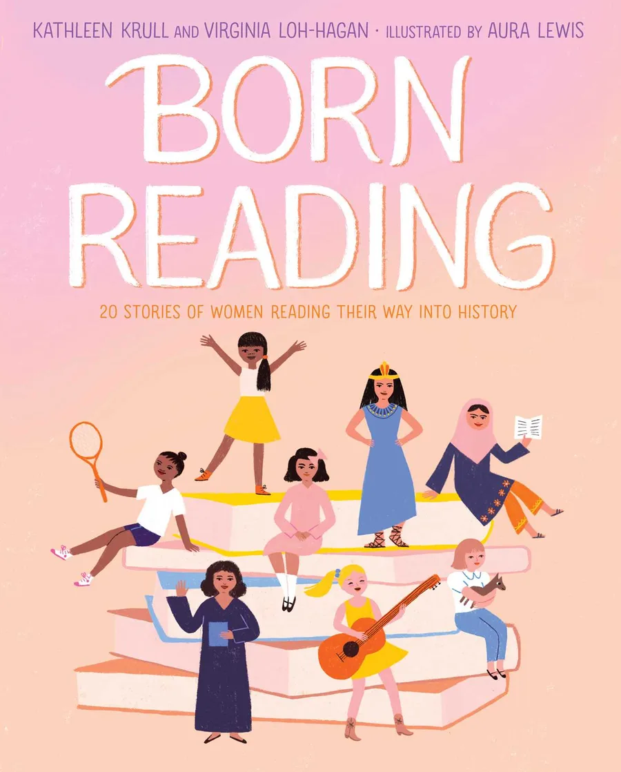Cover of Born Reading: 20 Stories of Women Reading Their Way into History