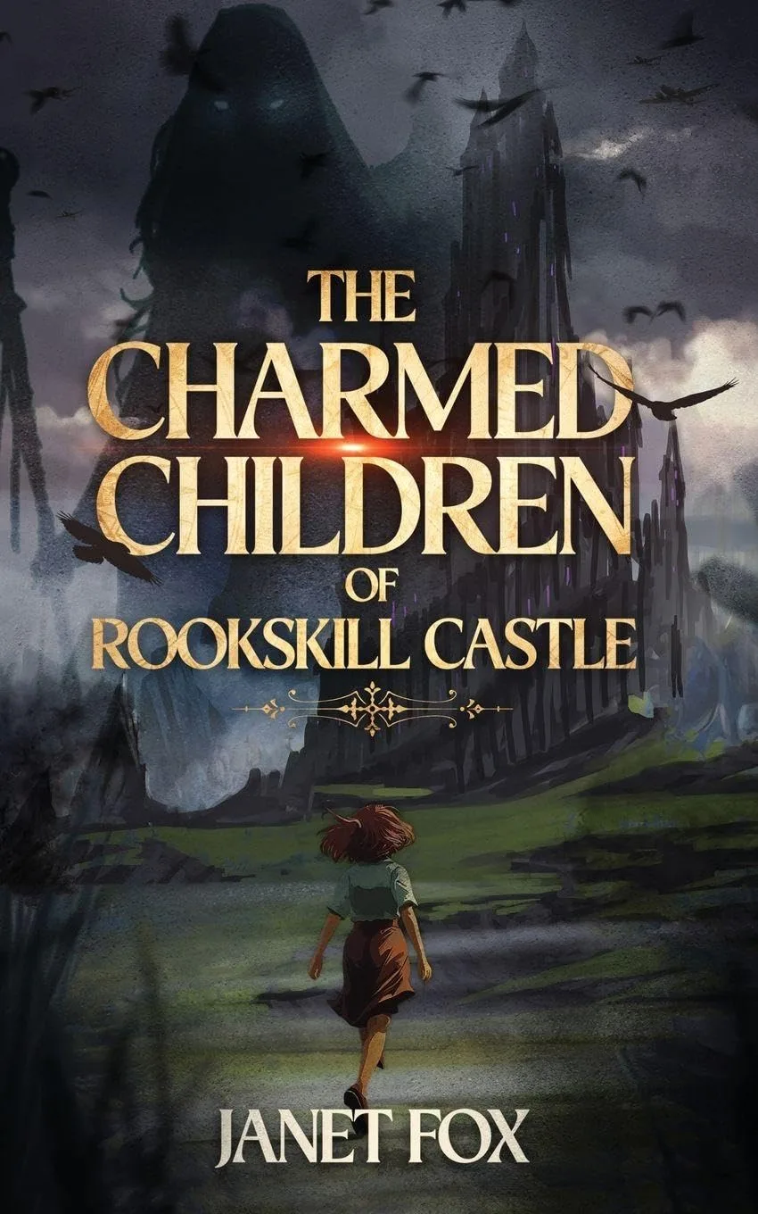 Cover of The Charmed Children of Rookskill Castle