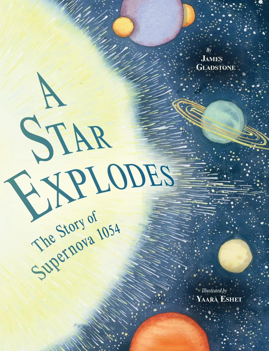 Cover of A Star Explodes: The Story of Supernova 1054