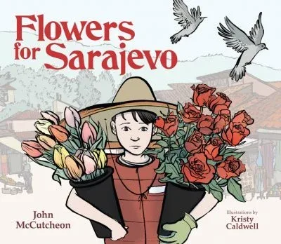 Cover of Flowers for Sarajevo