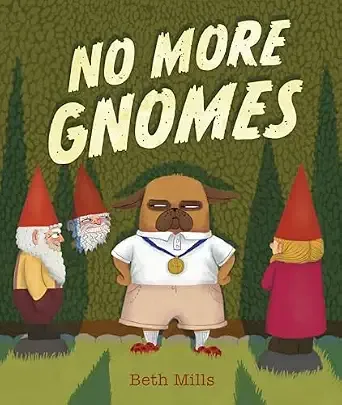Cover of No More Gnomes