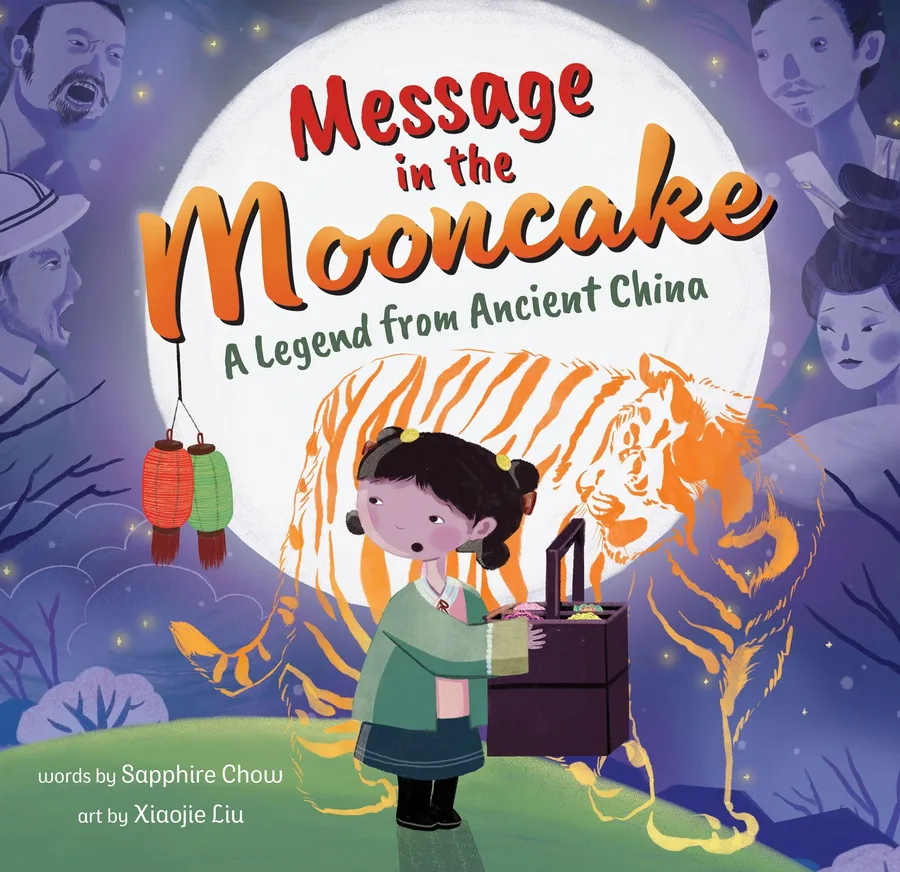 Cover of Message in the Mooncake: A Legend from Ancient China