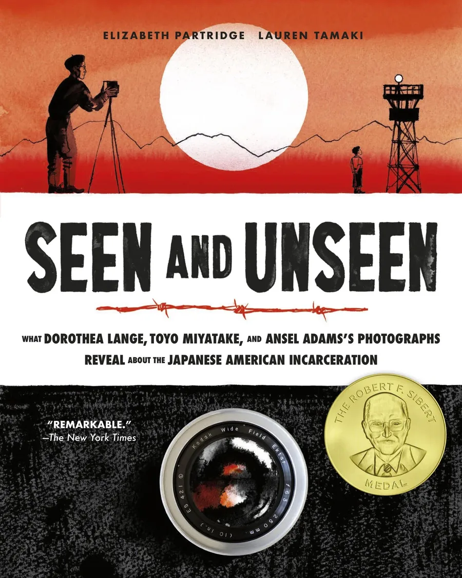 Cover of Seen and Unseen: What Dorothea Lange, Toyo Miyatake, and Ansel Adams’s Photographs Reveal About the Japanese American Incarceration