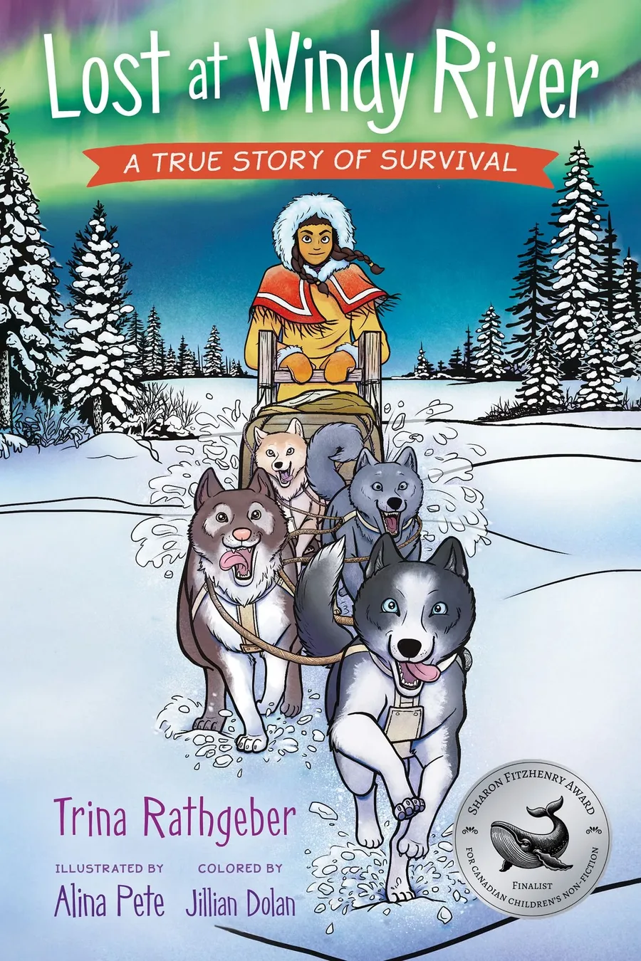 Cover of Lost at Windy River: A True Story of Survival