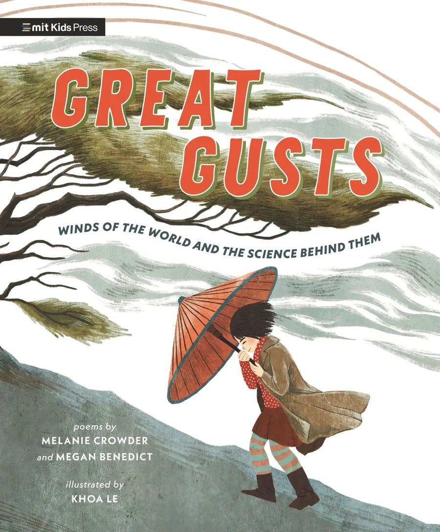 Cover of Great Gusts: Winds of the World and the Science Behind Them