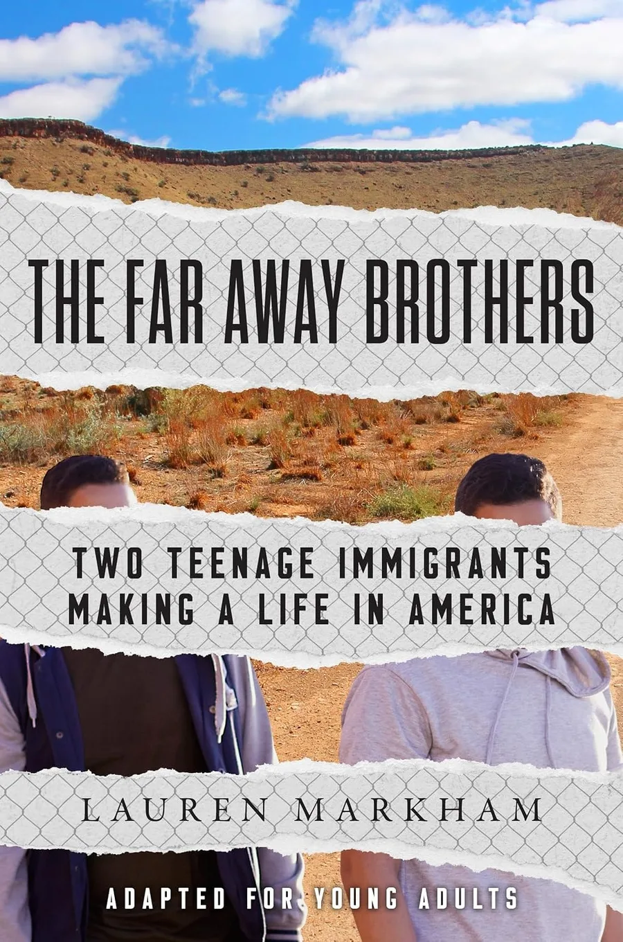 Cover of The Far Away Brothers: Two Teenage Immigrants Making a Life in America
