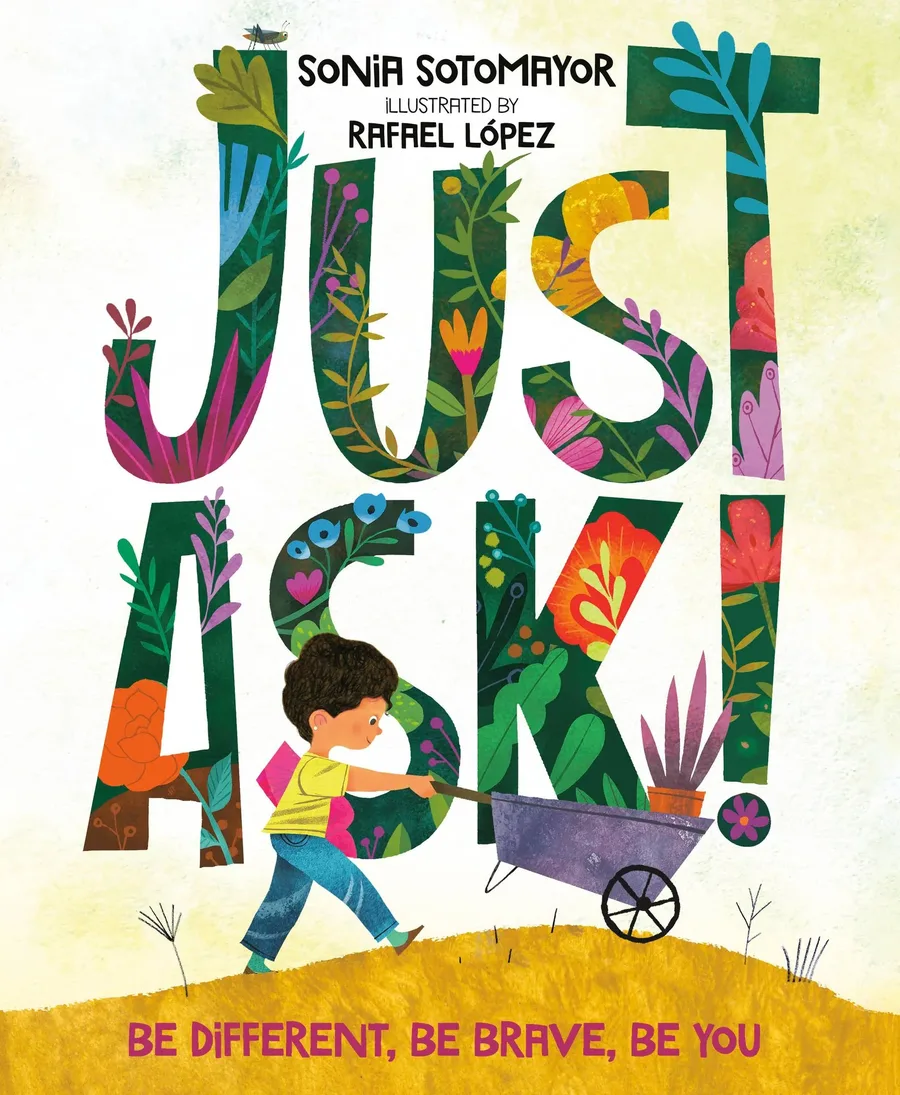 Cover of Just Ask! Be Different, Be Brave, Be You