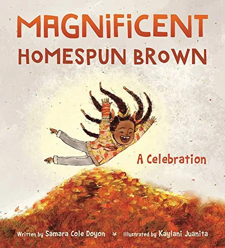 Cover of Magnificent Homespun Brown: A Celebration
