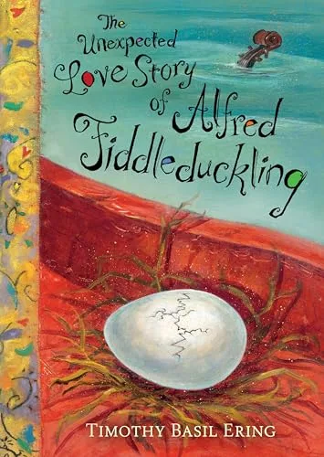 Cover of The Unexpected Love Story of Alfred Fiddleduckling
