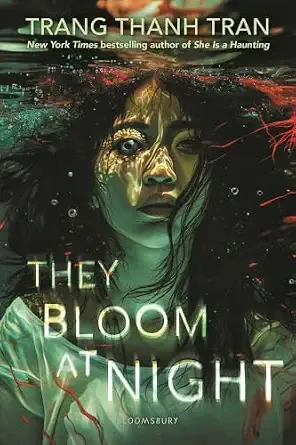 Cover of They Bloom at Night