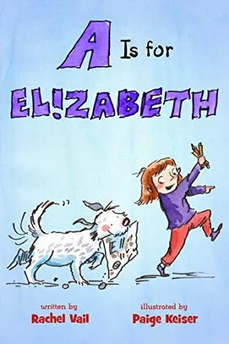 Cover of A Is for Elizabeth series • A Is for Elizabeth • Big Mouth Elizabeth