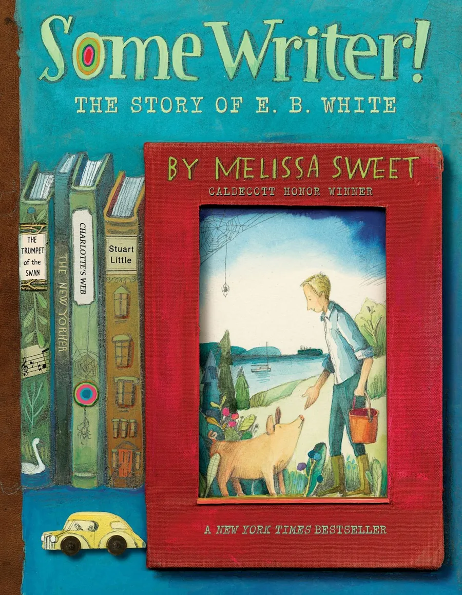 Cover of Some Writer! The Story of E. B. White