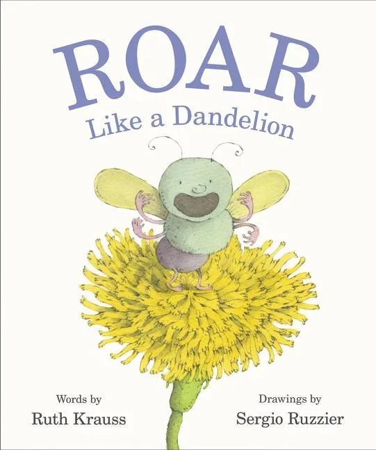 Cover of Roar Like a Dandelion