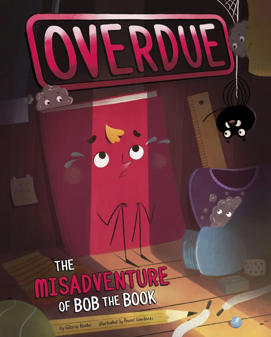Cover of Overdue: The Misadventure of Bob the Book