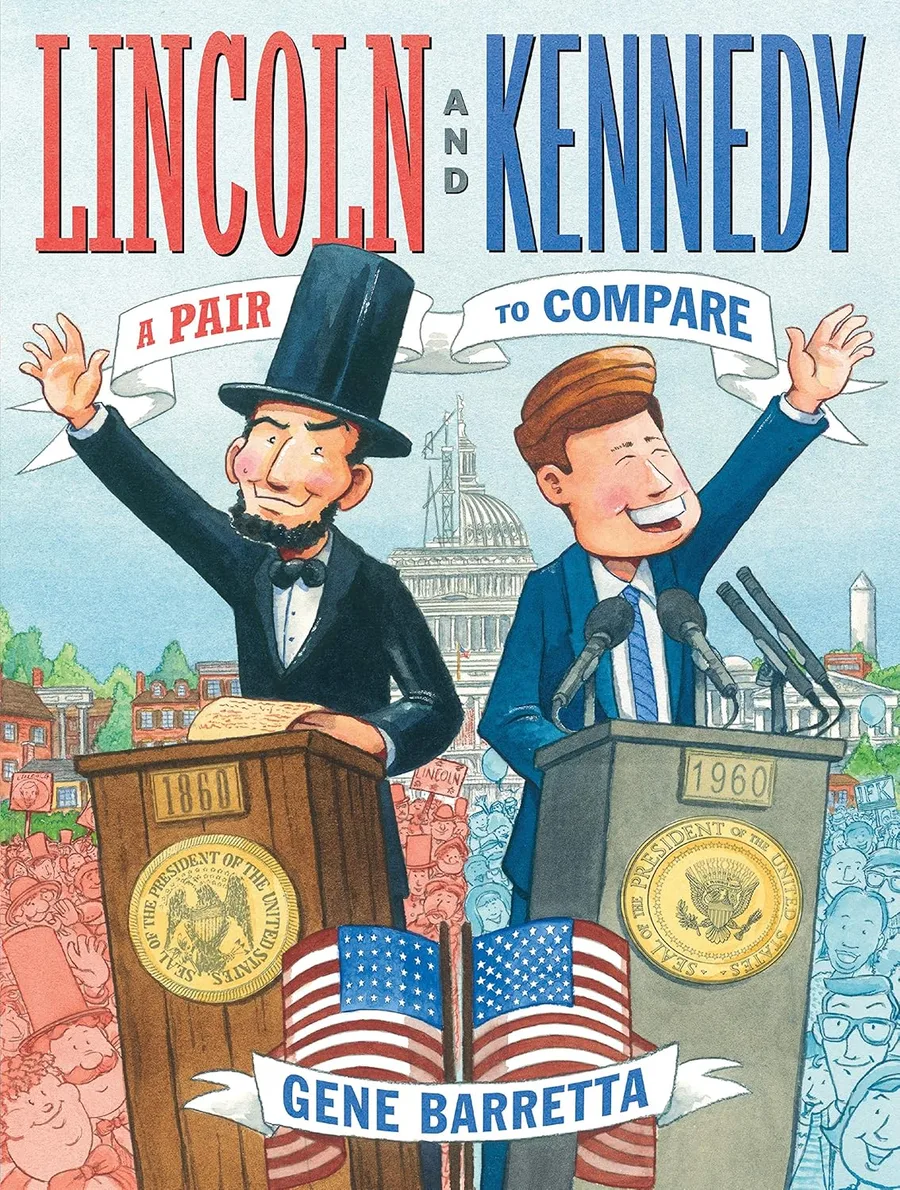 Cover of Lincoln and Kennedy: A Pair to Compare
