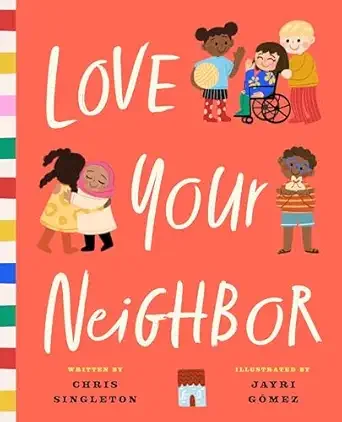Cover of Love Your Neighbor