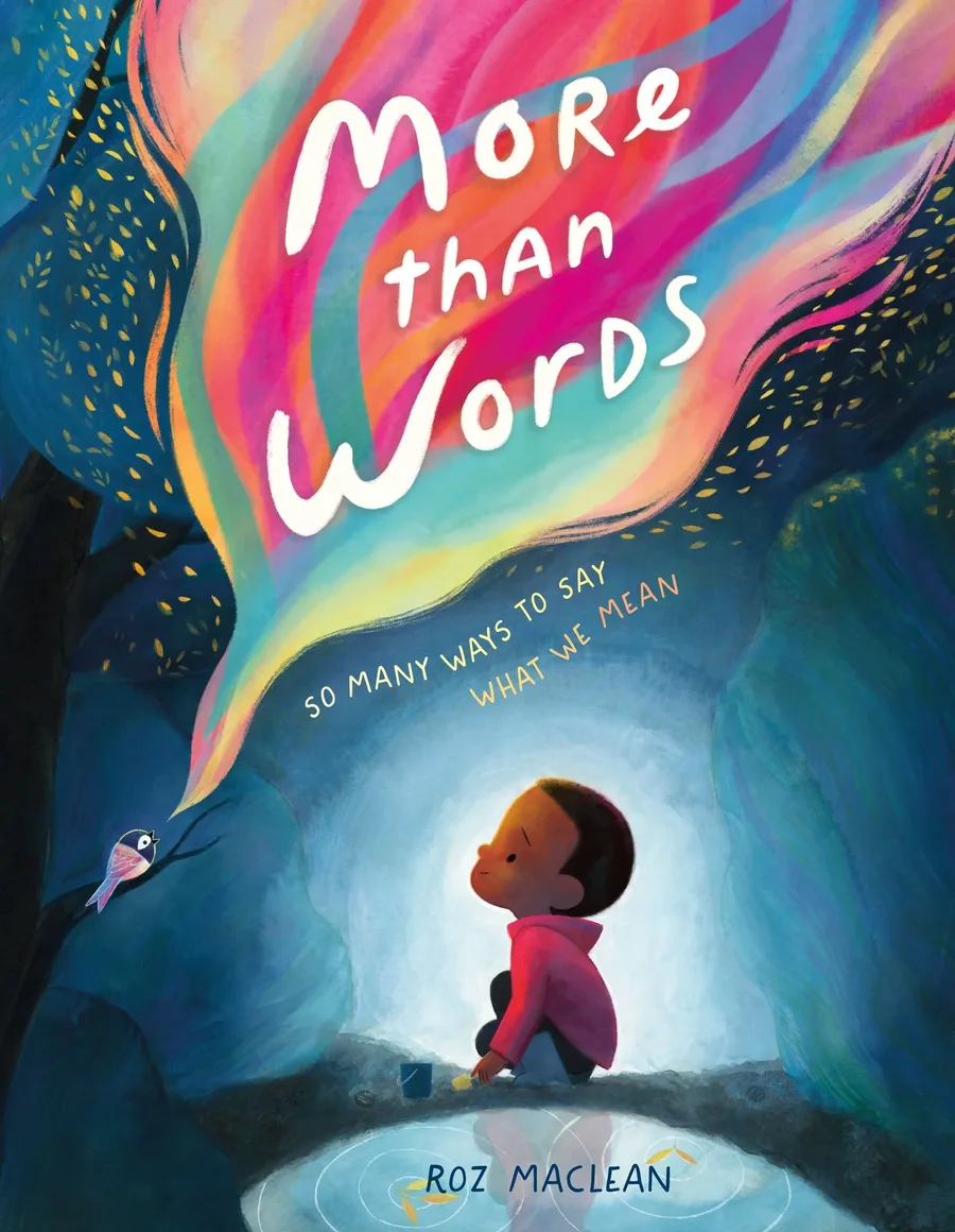 Cover of More Than Words: So Many Ways to Say What We Mean