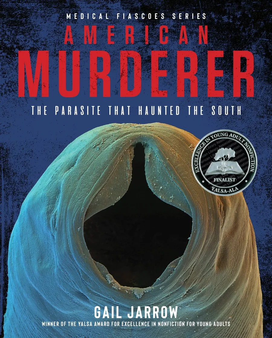 Cover of American Murderer: The Parasite That Haunted the South