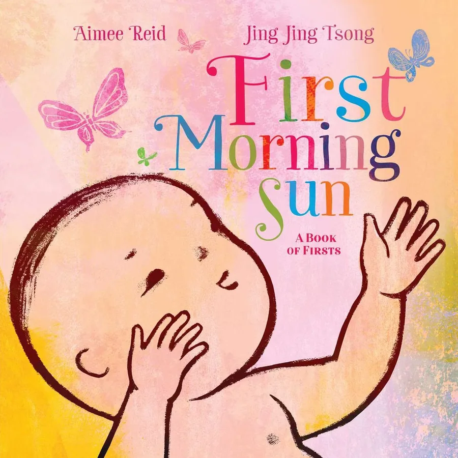 Cover of First Morning Sun: A Book of Firsts