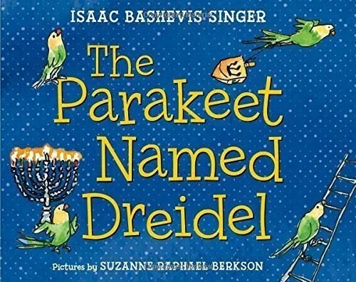 Cover of The Parakeet Named Dreidel