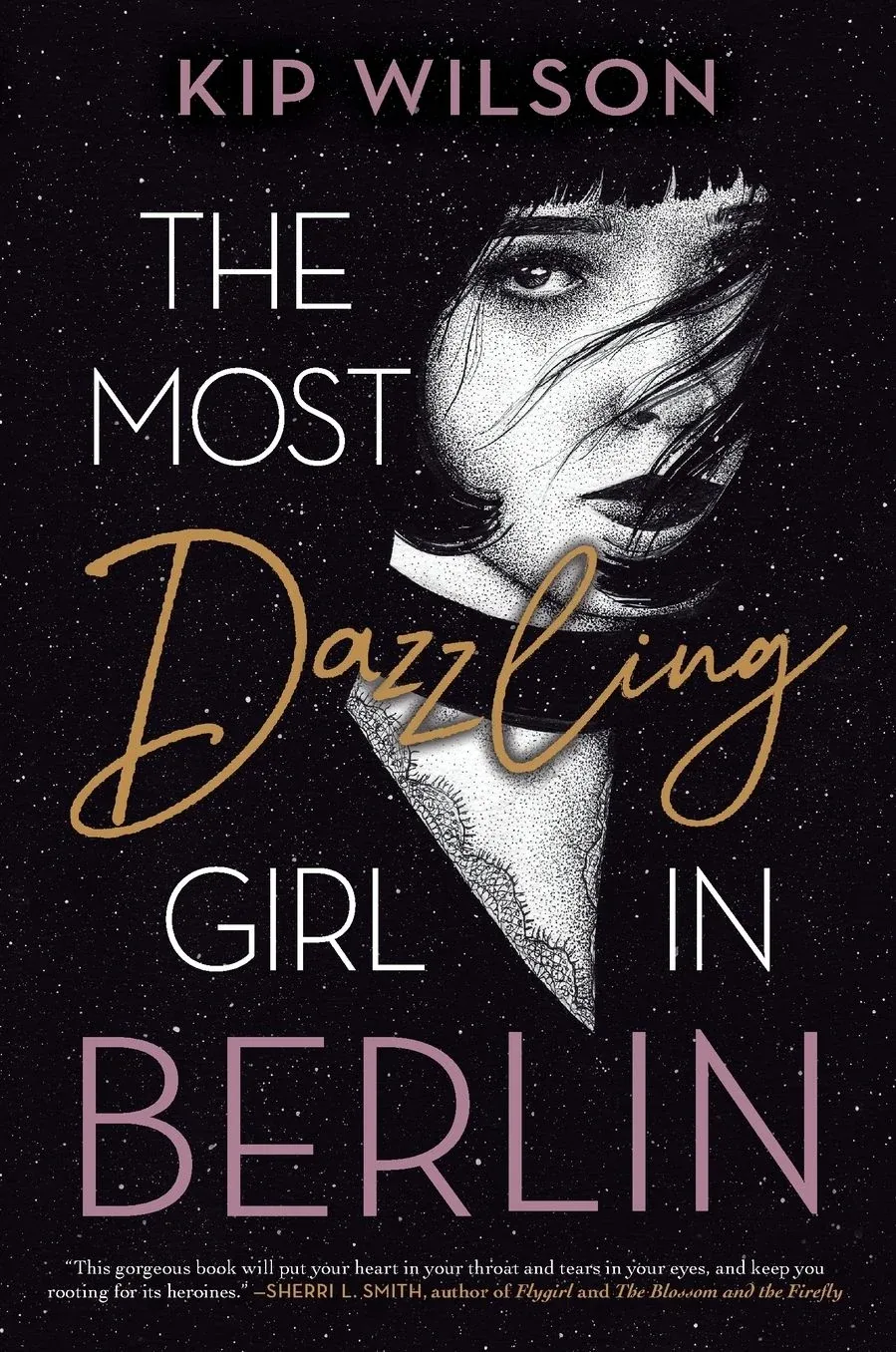 Cover of The Most Dazzling Girl in Berlin